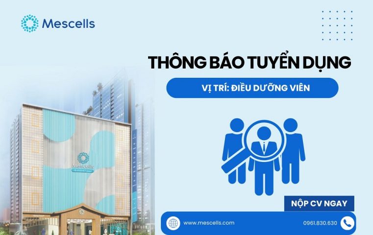 Mescells tuyển dụng điều dưỡng viên