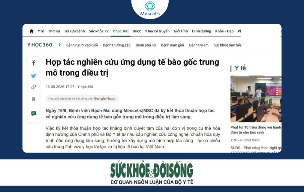 Báo Suckhoedoisong-Hợp tác nghiên cứu ứng dụng tế bào gốc trung mô trong điều trị